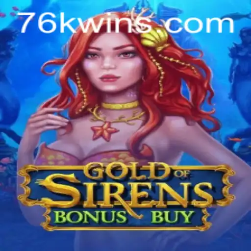 Discovering GoldofSirensBonusBuy: A Thrilling Dive into the World of Online Gaming