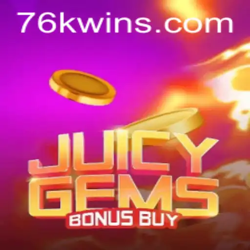 Immersive Gameplay Experience in JuicyGemsBonusBuy at 76K.COM